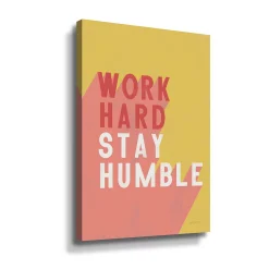 ArtWall Work Hard Stay Humble Canvas Wall Art