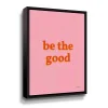 ArtWall Be The Good Framed Wall Art