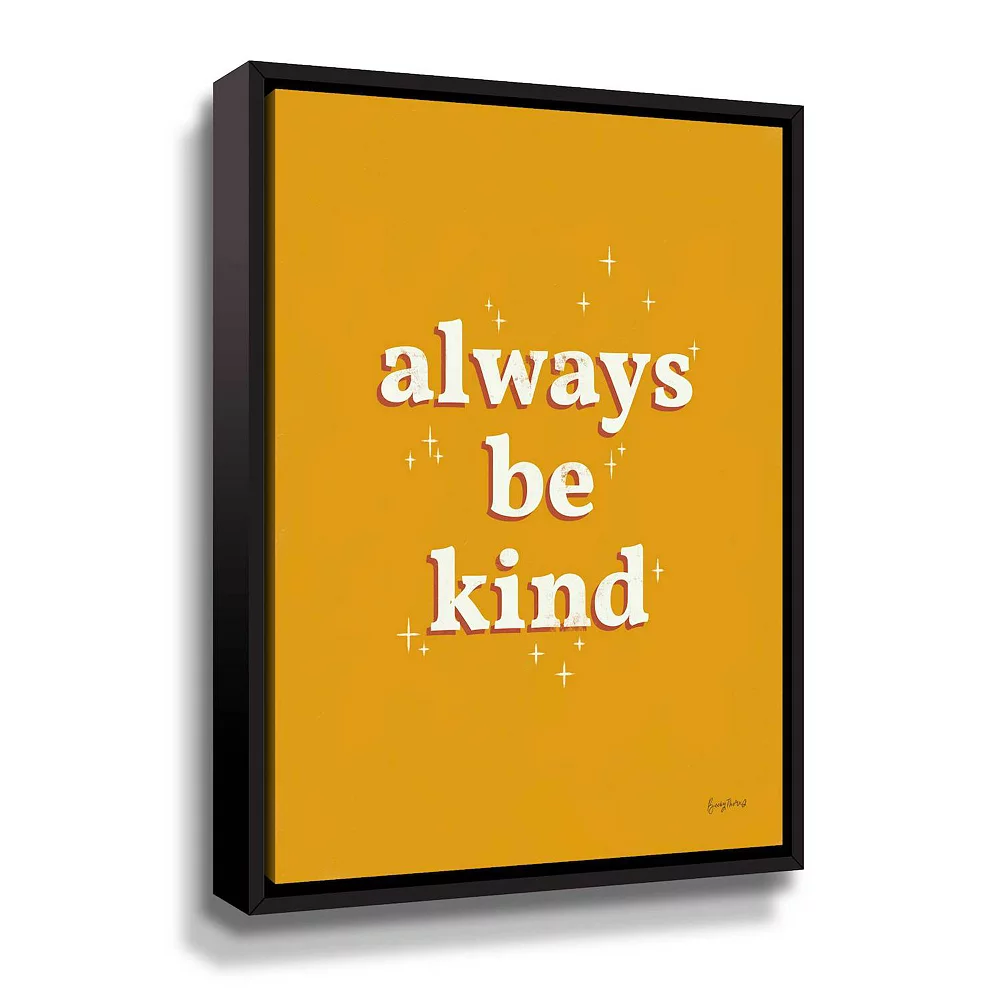 ArtWall Always Be Kind Framed Wall Art 1 ArtWall Always Be Kind Framed Wall Art