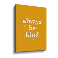 ArtWall Always Be Kind Canvas Wall Art